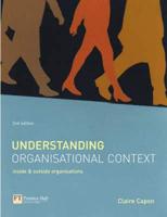 Online Course Pack: Management and Organisational Behaviour / Understanding Organisational Context/ Companion Website Woth Grade
