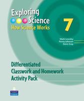 Exploring Science 7 Differentiated Classwork and Homework Activity Pack