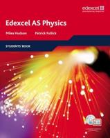 Edexcel AS Physics. Students' Book