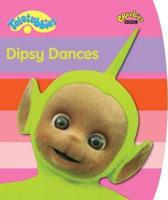 Dipsy Dances