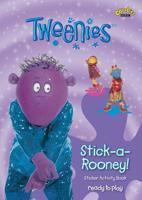 Tweenies: Stick-A-Rooney!