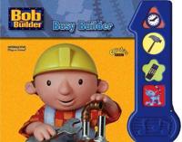 Bob The Builder - Busy Builder Sound Book (board)