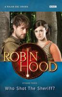 Robin Hood: Who shot the Sheriff?