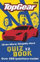 Top Gear (Even More) Stupidly Hard Quiz Book. Vol 2