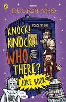 Doctor Who Knock! Knock! Who's There? Joke Book