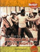 Struggling for Civil Rights