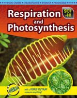 Respiration and Photosynthesis