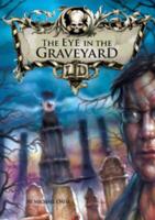 The Eye in the Graveyard