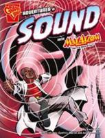 Adventures in Sound With Max Axiom, Super Scientist