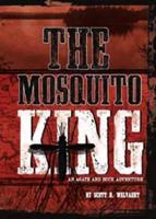 The Mosquito King