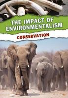 The Impact of Environmentalism Pack A of 5