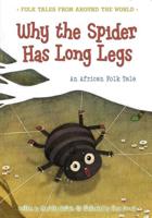 Why the Spider Has Long Legs