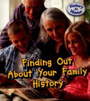 Finding Out About Your Family History