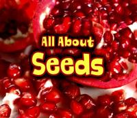 All About Seeds