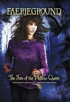 The Fate of the Willow Queen