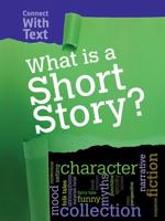 What Is a Short Story?