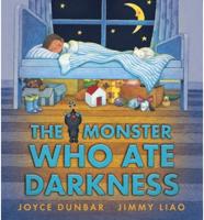 The Monster Who Ate Darkness