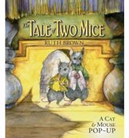 The Tale of Two Mice