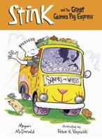 Stink and the Great Guinea Pig Express