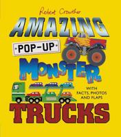 Amazing Pop-Up Monster Trucks