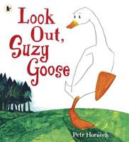 Look Out, Suzy Goose