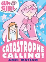 Catastrophe Calling!