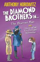 The Diamond Brothers in ... The Blurred Man