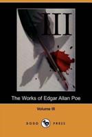 Works of Edgar Allan Poe - Volume 3