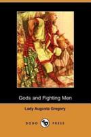 Gods and Fighting Men