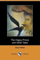 The Happy Prince and Other Stories