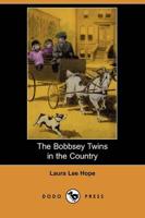 Bobbsey Twins in the Country