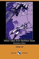 Weird Tales from Northern Seas