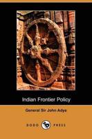 Indian Frontier Policy