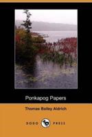 Ponkapog Papers (Dodo Press)