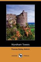 Wyndham Towers (Dodo Press)