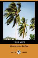 Tropic Days (Dodo Press)