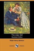 The Lilac Girl (Illustrated Edition) (Dodo Press)