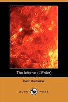 The Inferno (L'Enfer) (Dodo Press)