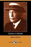 Orpheus in Mayfair (Dodo Press)