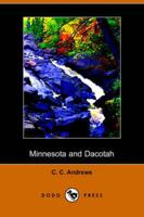 Minnesota and Dacotah (Dodo Press)