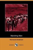 Marching Men (Dodo Press)