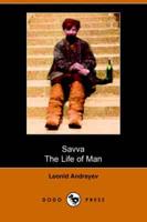 Savva and the Life of Man