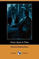 Once Upon a Time (Illustrated Edition) (Dodo Press)