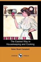 The Easiest Way in Housekeeping and Cooking (Dodo Press)
