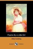 Poems by a Little Girl (Dodo Press)