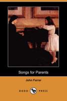 Songs for Parents (Dodo Press)