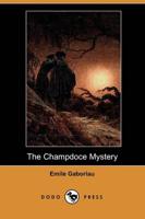 Champdoce Mystery (Dodo Press)
