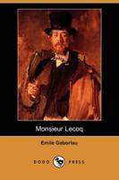 Monsieur Lecoq (Dodo Press)