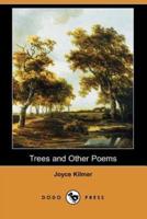 Trees and Other Poems (Dodo Press)