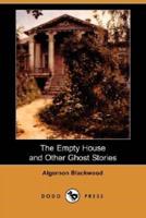 The Empty House and Other Ghost Stories